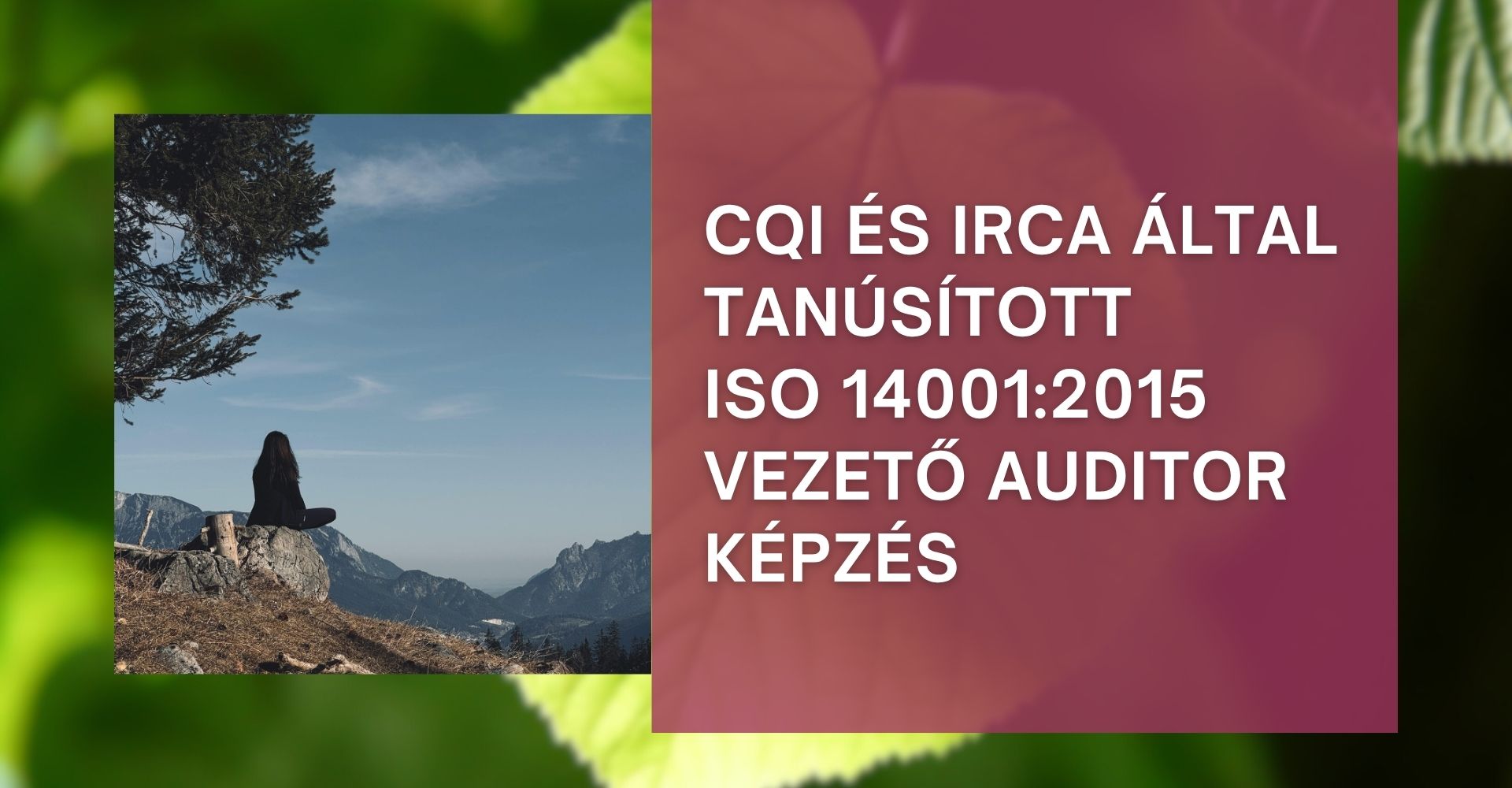 CQI és IRCA által tanúsított ISO 14001:2015 vezető auditor képzés slider